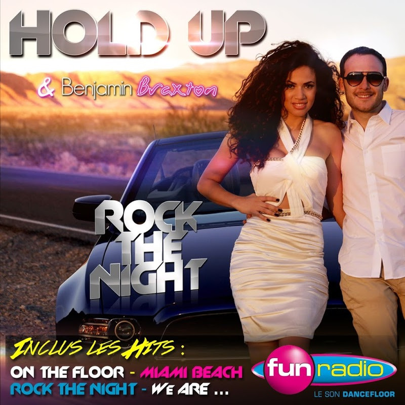 Hold Up - Rock the Night (French Radio Edit) (2015)