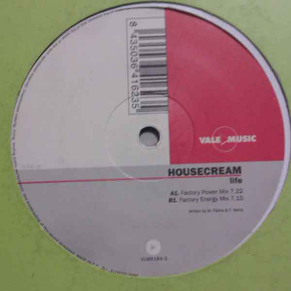 Housecream - Life (Factory Energy Mix) (2000)