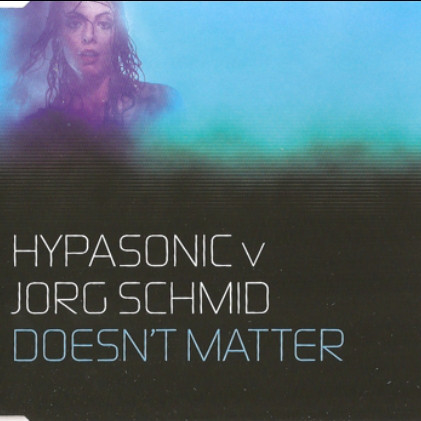 Hypasonic V Jorg Schmid - Doesn't Matter (Radio Edit) (2008)