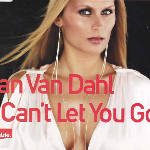 Ian Van Dahl - I Can't Let You Go (Radio Edit) (2003)