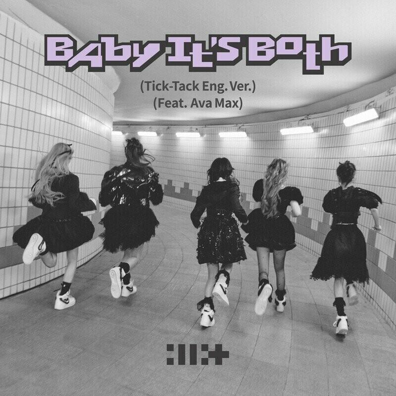 ILLIT feat. Ava Max - Baby It's Both (Tick-Tack English Version) (2024)