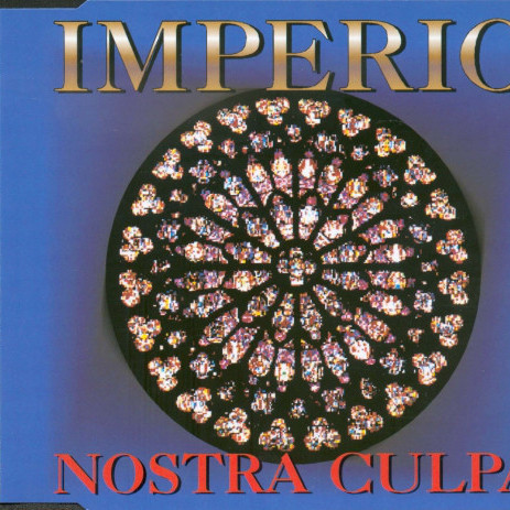 Imperio - Nostra Culpa (Single Mix) (1995)