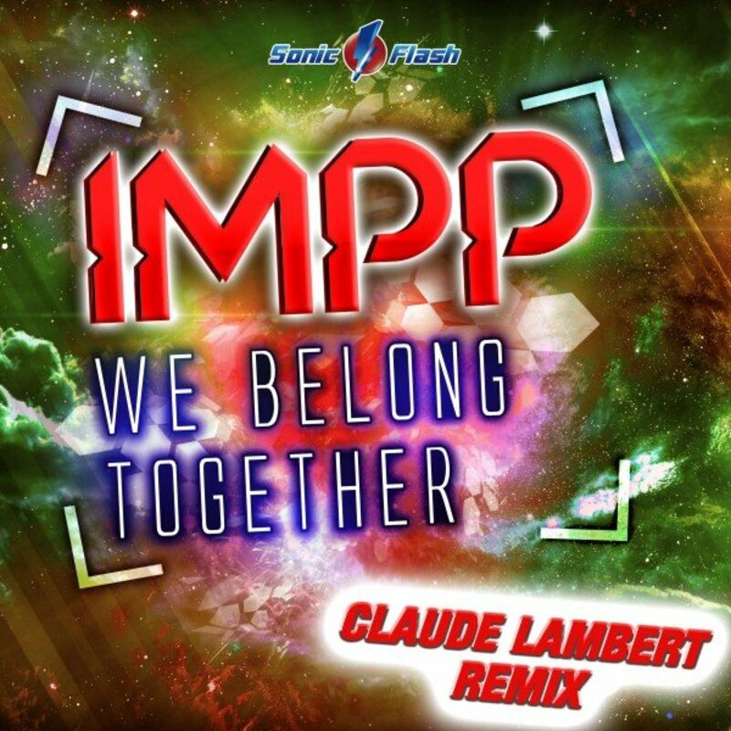 Impp - We Belong Together (Claude Lambert Remix) (2022)