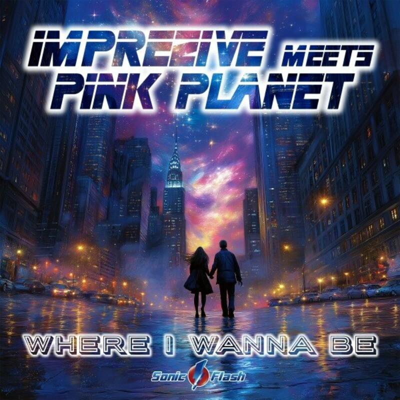 Imprezive Meets Pink Planet - Where I Wanna Be (2024)