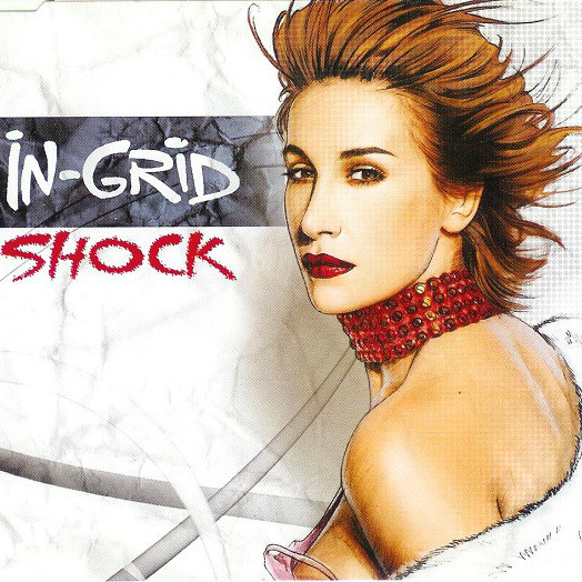 In-Grid - Shock (Original Radio Edit) (2003)
