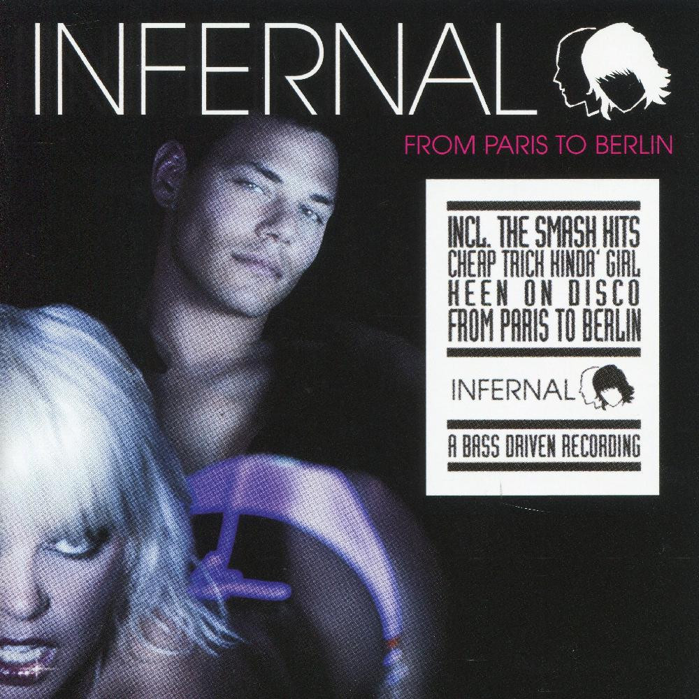 Infernal - Cheap Trick Kinda' Girl (2004)