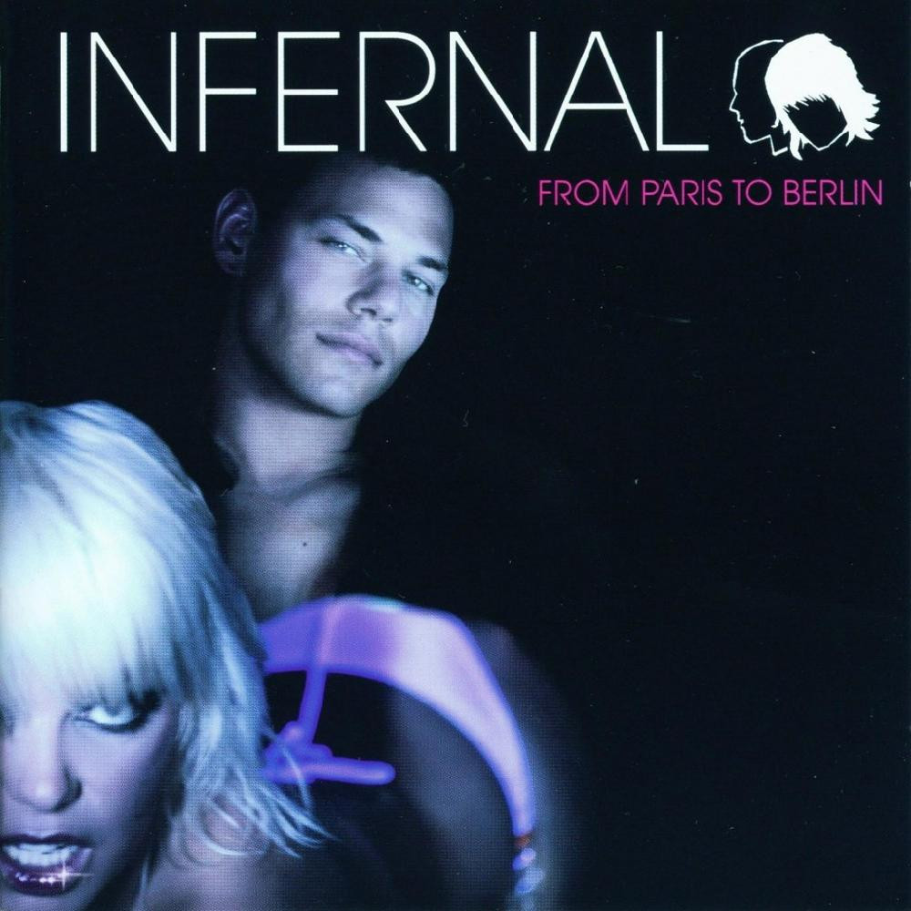 Infernal - From Paris to Berlin (2005)