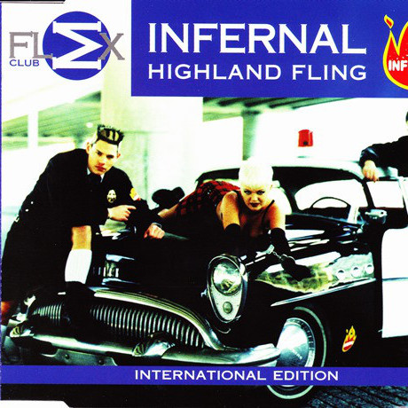 Infernal - Highland Fling (Blended Radio Mix) (1998)