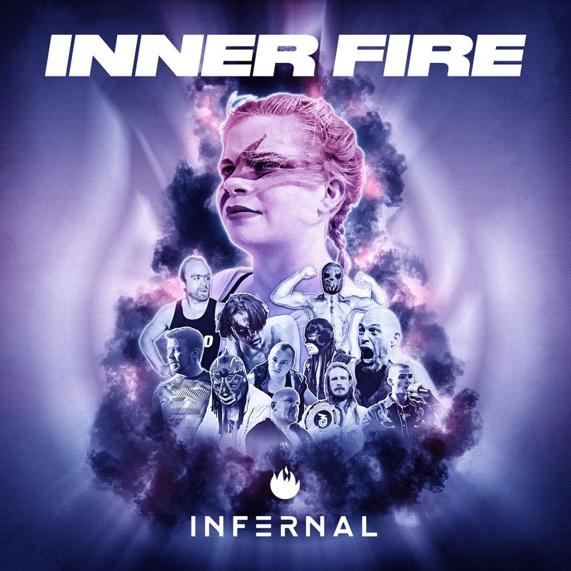 Infernal - Inner Fire (2021)