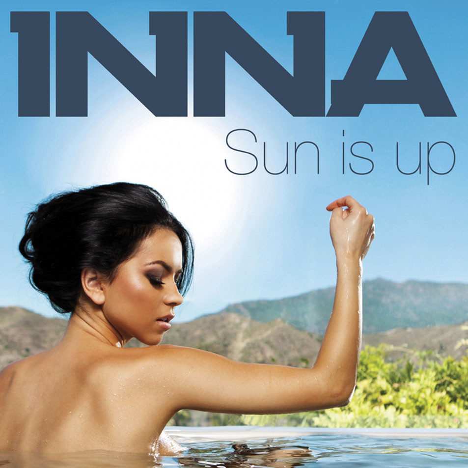 Inna - Sun Is Up (Play & Win Radio Edit) (2010)