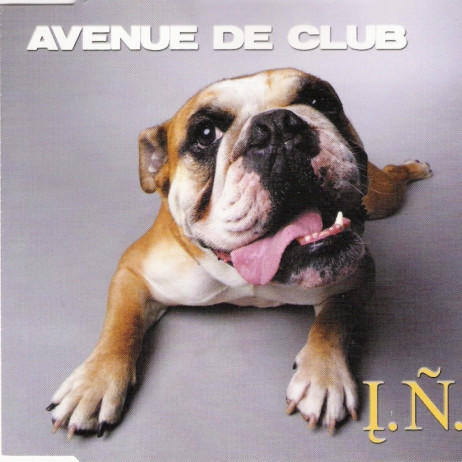 I.N.P. - Avenue de Club (Radio Attack Mix) (2000)