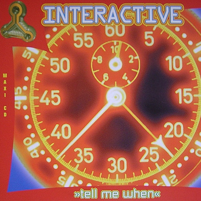 Interactive - Tell Me When (Radio Mix) (1995)