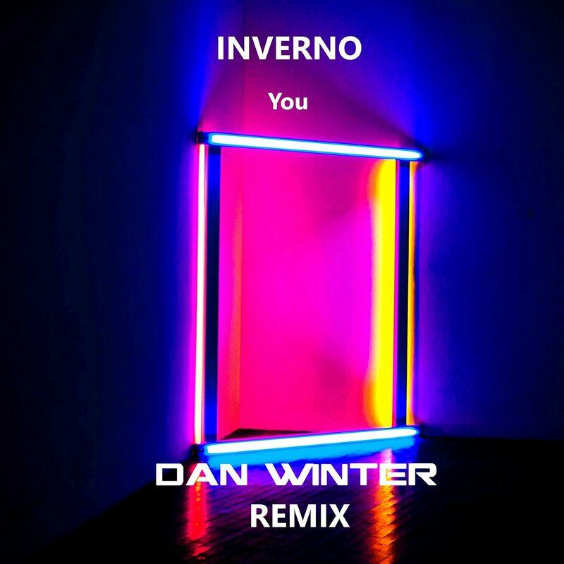 Inverno & Dan Winter - You (Dan Winter Remix) (2024)