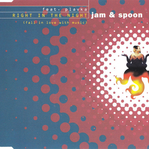 Jam and Spoon feat. Plavka - Right in the Night (Fall in Love with Music) (1993)