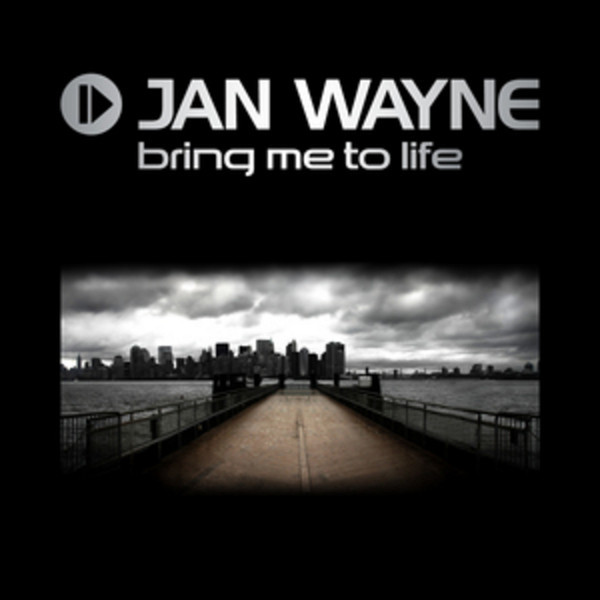 Jan Wayne - Bring Me to Life (Empyre One Remix Edit) (2011)