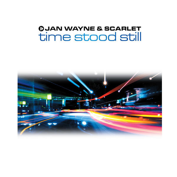 Jan Wayne & Scarlet - Time Stood Still (Handz Up Club Mix) (2007)