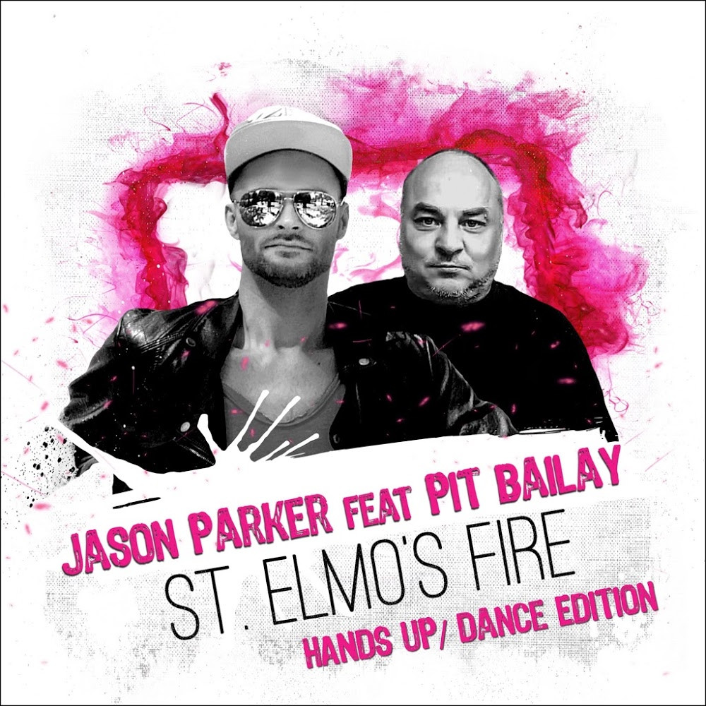 Jason Parker ft. Pit Bailay - St. Elmo's Fire (G4bby ft. Bazz Boyz Remix) (2018)
