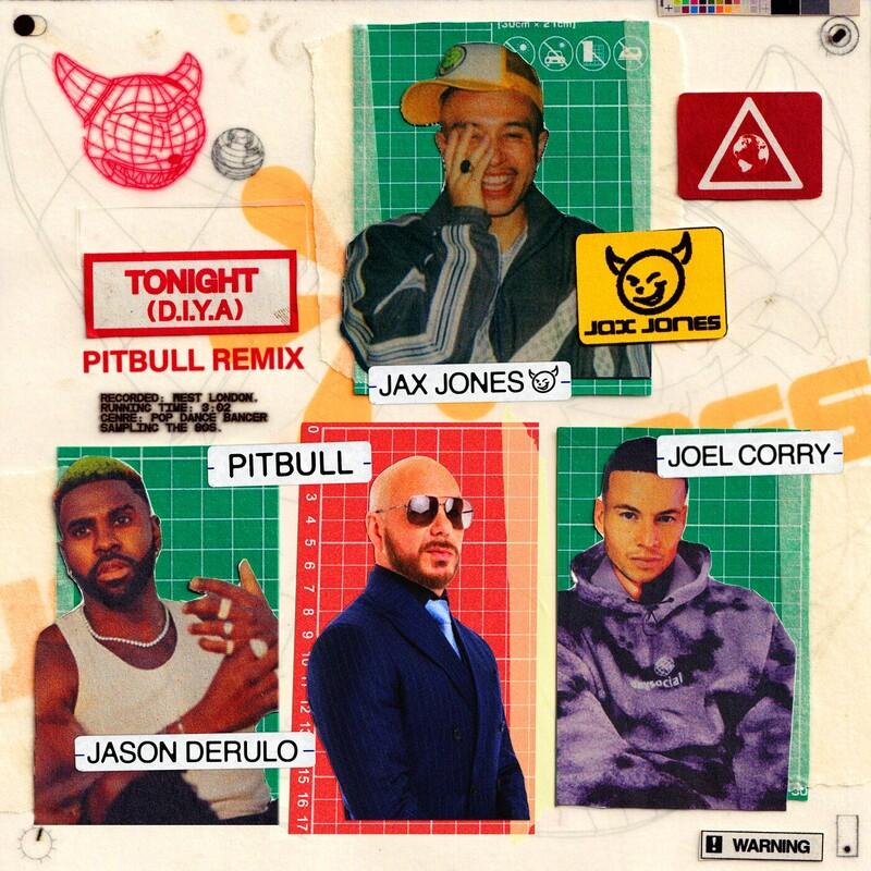 Jax Jones, Jason Derulo, Pitbull, Joel Corry - Tonight (D.I.Y. A) (Pitbull Remix) (2024)