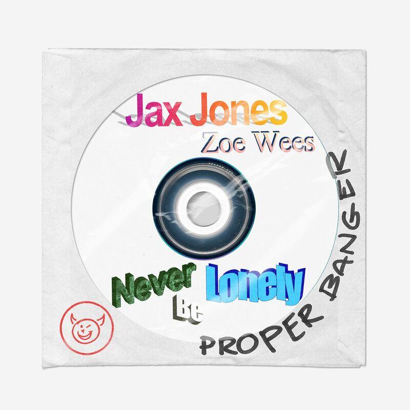 Jax Jones & Zoe Wees - Never Be Lonely (2024)