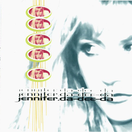 Jennifer - Da-Dee-Da (Single Edit) (1996)