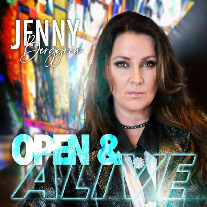 Jenny Berggren - Open and Alive (2022)