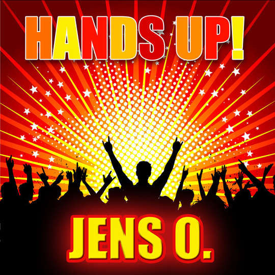 Jens O. - Hands Up! (Radio Edit) (2010)