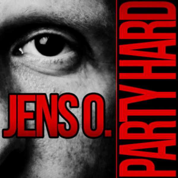 Jens O. - Party Hard (Radio Edit) (2012)