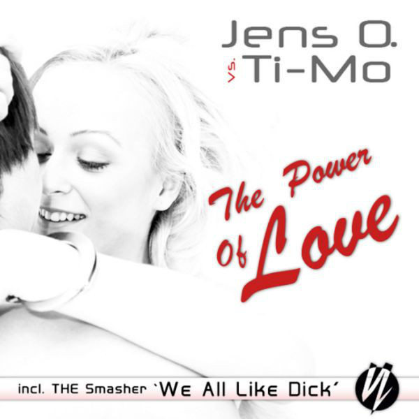 Jens O. vs. Ti-Mo - The Power of Love (Radio Edit) (2010)