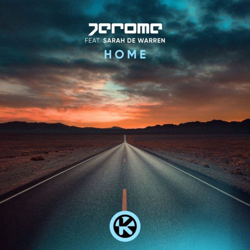 Jerome feat. Sarah de Warren - Home (2021)