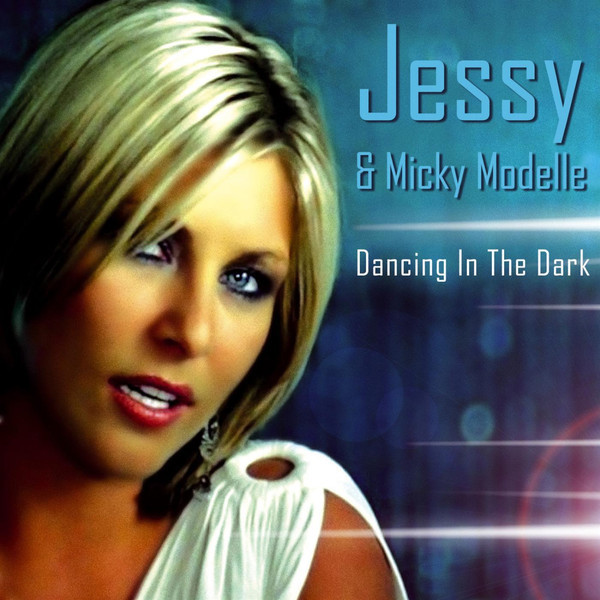Jessy & Micky Modelle - Dancing in the Dark (Radio Mix) (2006)