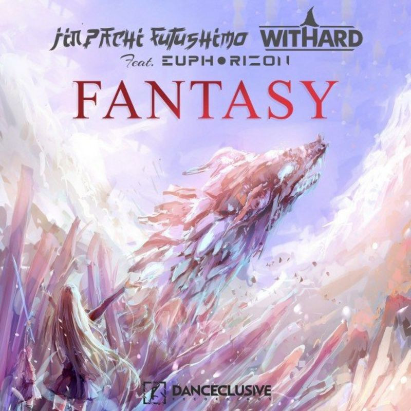 Jinpachi Futushimo & Withard feat. Euphorizon - Fantasy (2020)