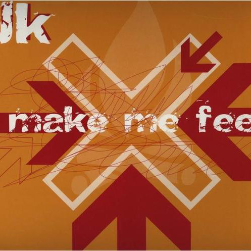 J.K. - Make Me Feel (Original Edit) (2001)