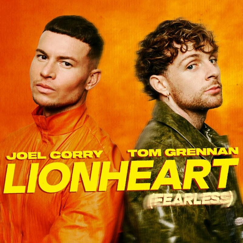 Joel Corry & Tom Grennan - Lionheart (Fearless) (2022)