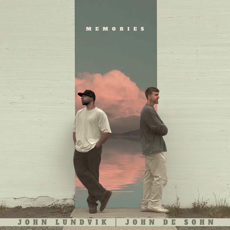 John de Sohn & John Lundvik - Memories (2025)