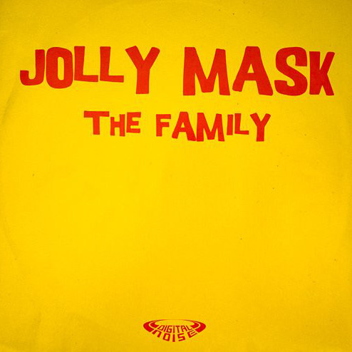 Jolly Mask - The Family (Radio Remix) (2004)