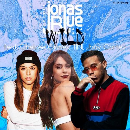 Jonas Blue feat. Chelcee Grimes, TINI & Jhay Cortez - Wild (Radio Edit) (2018)