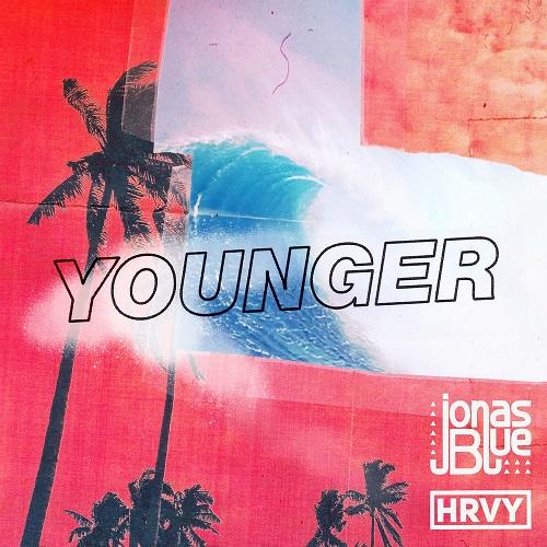 Jonas Blue & HRVY - Younger (Radio Edit) (2019)