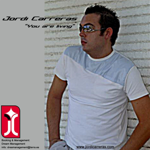 Jordi Carreras - You Are Living (Club Mix) (2004)