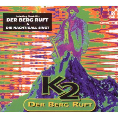 K2 - Der Berg Ruft (2004 Remix) (2004)