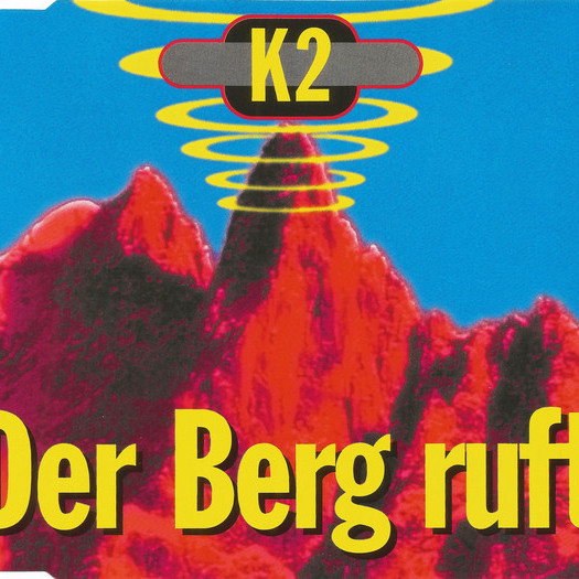 K2 - Der Berg Ruft (Radio Cut) (1994)