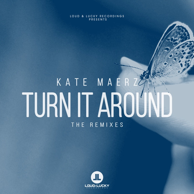 Kate Maerz - Turn It Around (Alari Vane Remix Edit) (2017)