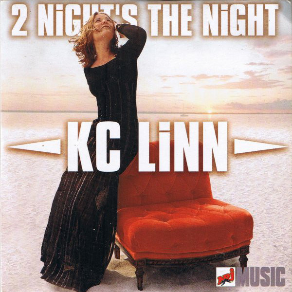 Kc Linn - 2 Night's the Night (Radio Edit) (1999)