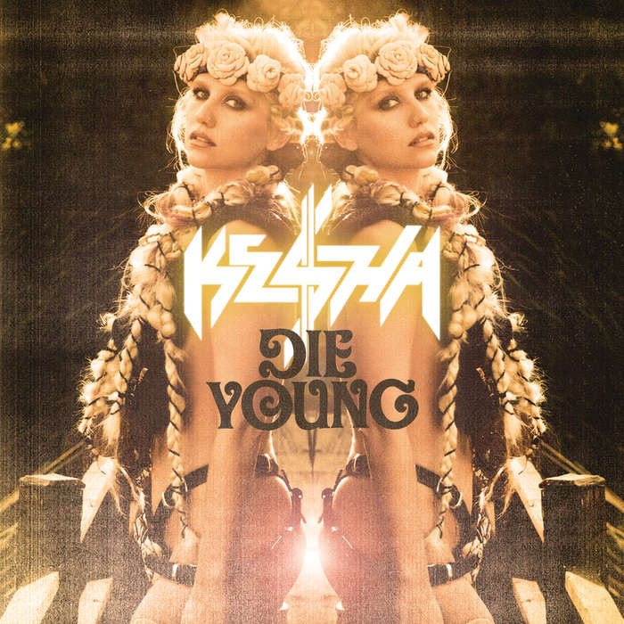 Ke$ha - Die Young (2012)