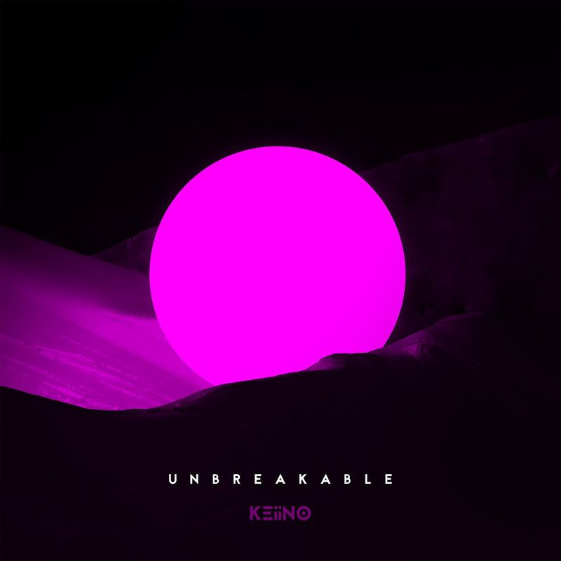 Keiino - Unbreakable (2021)