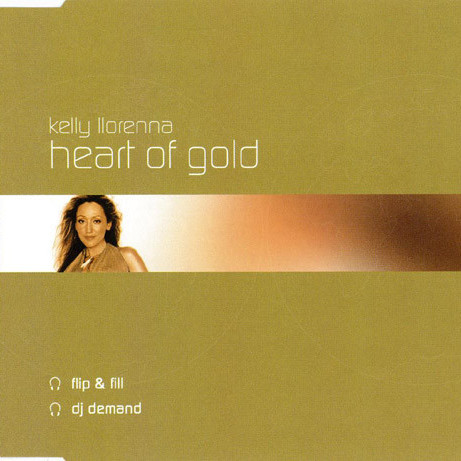 Kelly Llorenna - Heart of Gold (Radio Edit) (2002)