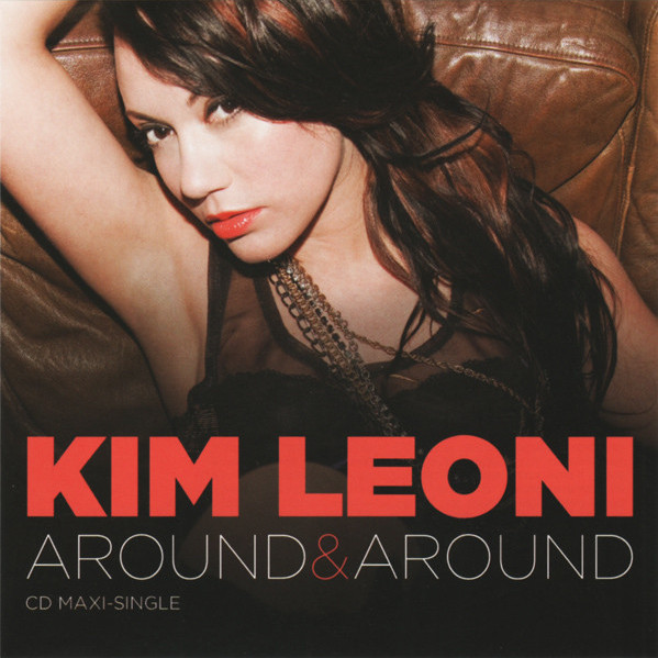 Kim Leoni - Around & Around (Radio Edit) (2011)