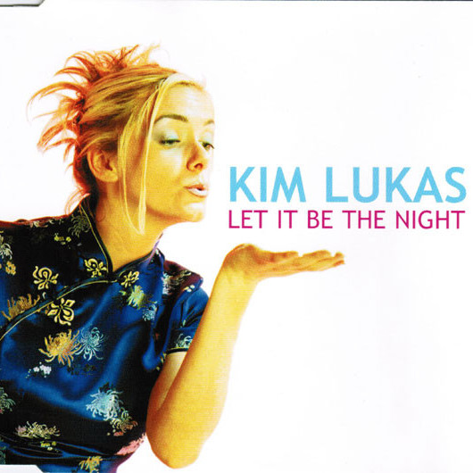 Kim Lukas - Let It Be the Night (T.T. Radio Edit) (2000)