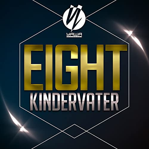 Kindervater - Eight (Radio Edit) (2017)