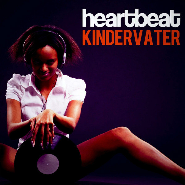 Kindervater - Heartbeat (Classic Radio Edit) (2012)