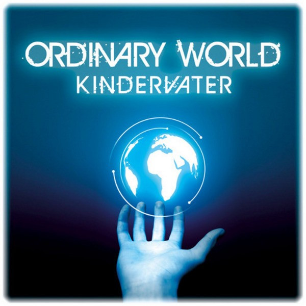 Kindervater - Ordinary World (The Real Booty Babes Remix Edit) (2009)